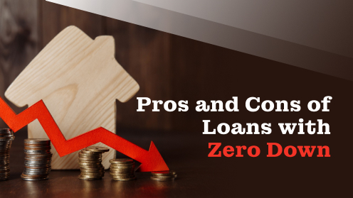 Pros and Cons of Loans With Zero Down | #CityFirstMortgage #ClearMortgage