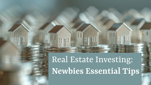 Real Estate Investing: Essential Tips for Newbies | #CityFirstMortgage