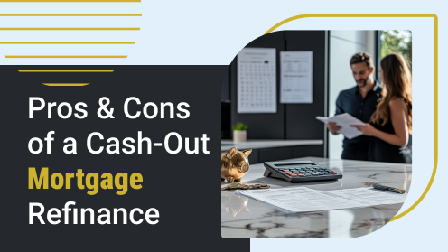 Pros and Cons of a Cash-out Mortgage Refinance | #CityFirstMortgage